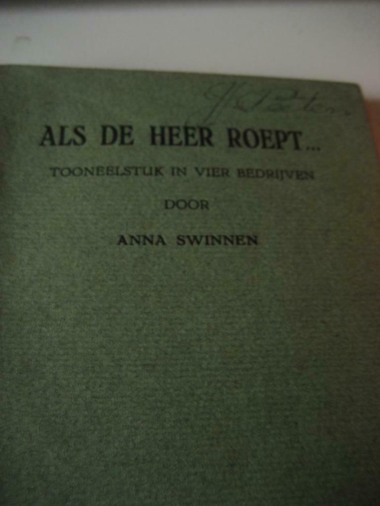 Als de heer roept " tooneelstuk in 4 bedrijven", 1928, Antiek en Kunst, Ophalen of Verzenden
