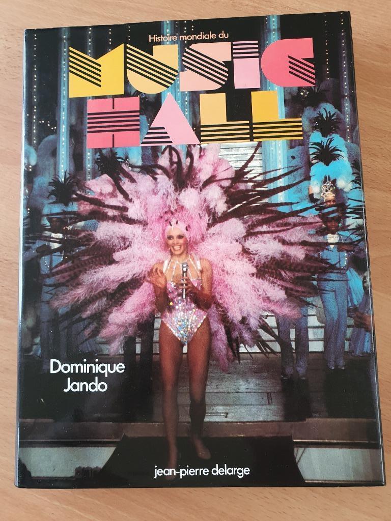 HISTOIRE MONDIALE DU MUSIC HALL, Artiste, Enlèvement ou Envoi, Comme neuf, Dominique Jando