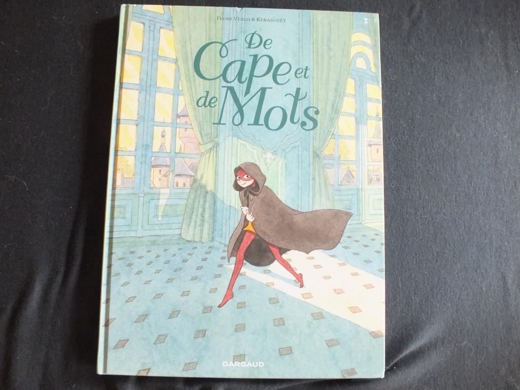 DE CAPE & DE MOTS. (1 ALBUM EO).    EDITIONS DARGAUD, Neuf, Enlèvement ou Envoi, Une BD, VESCO & KERASCOET