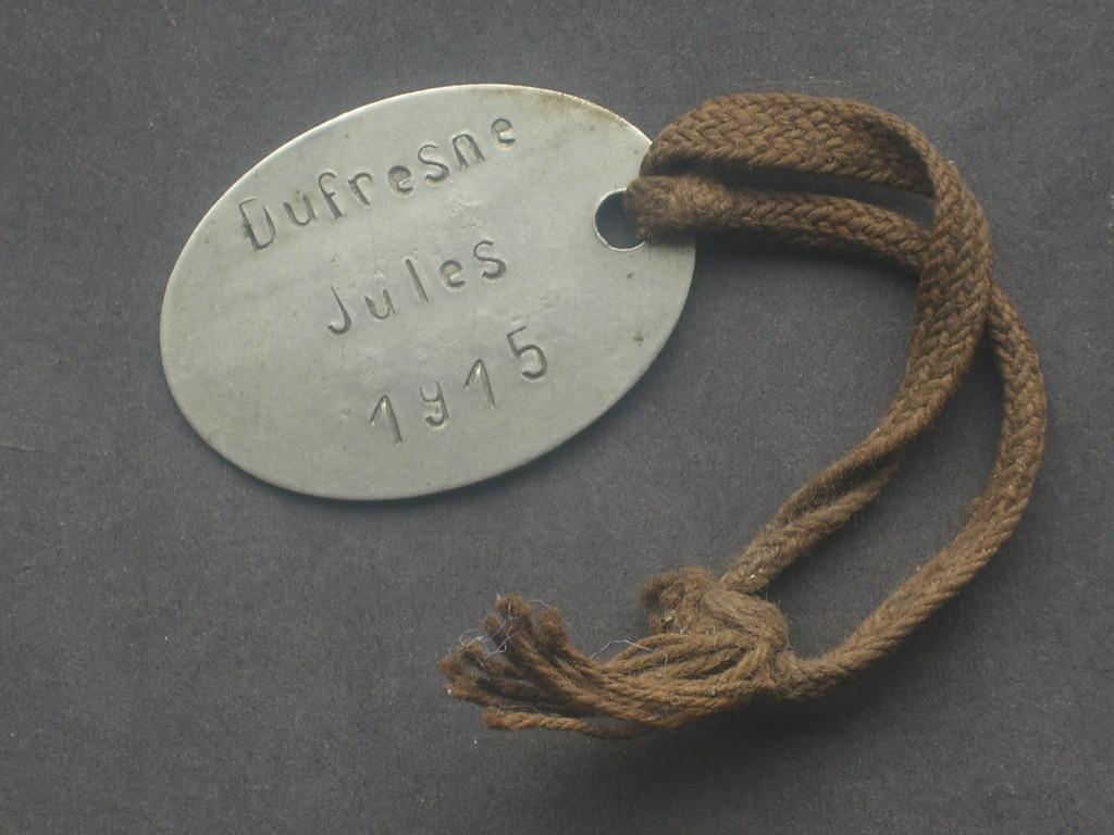Bracelet matricule du Français Dufresne Jules de 1915, Envoi, Armée de terre, Emblème ou Badge