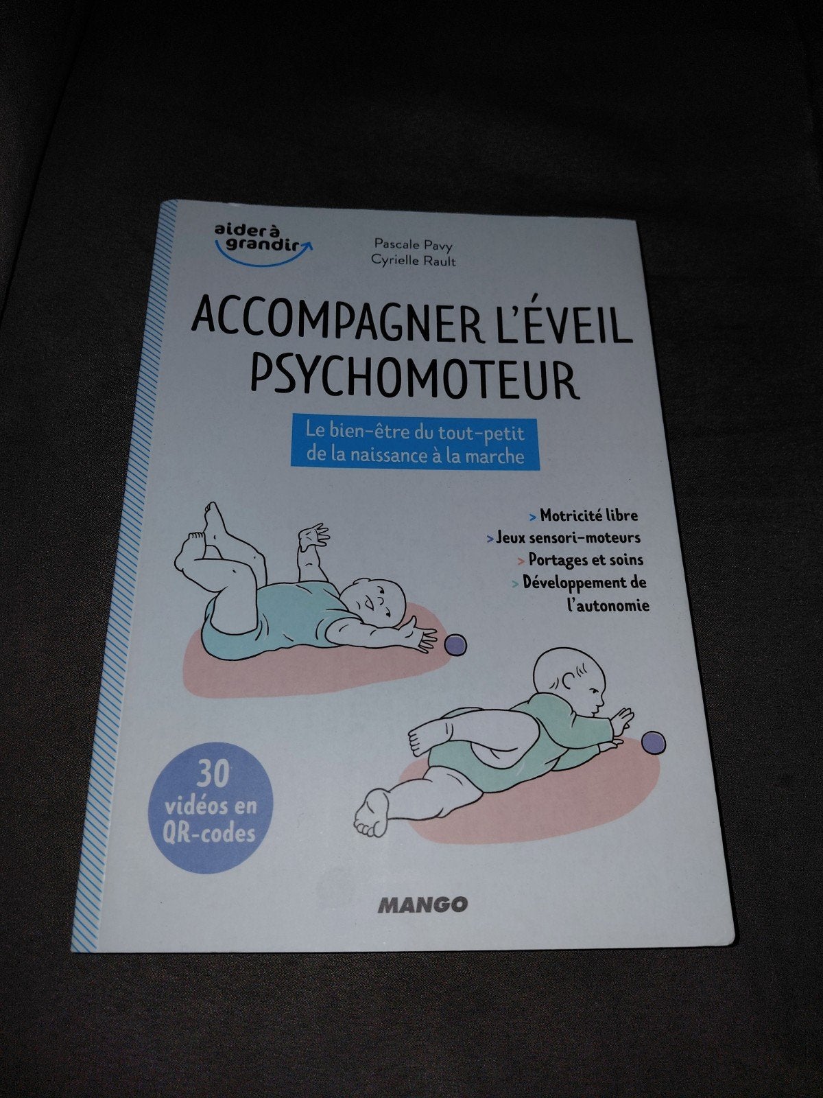 livre accompagner l'éveil psychomoteur, Livres, Enlèvement ou Envoi