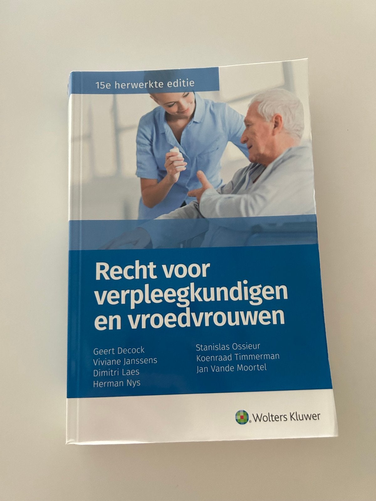 Recht voor verpleegkundigen en vroedvrouwen, Boeken, Ophalen of Verzenden, Zo goed als nieuw