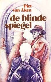 DE BLINDE SPIEGEL, Boeken, Ophalen of Verzenden, Gelezen