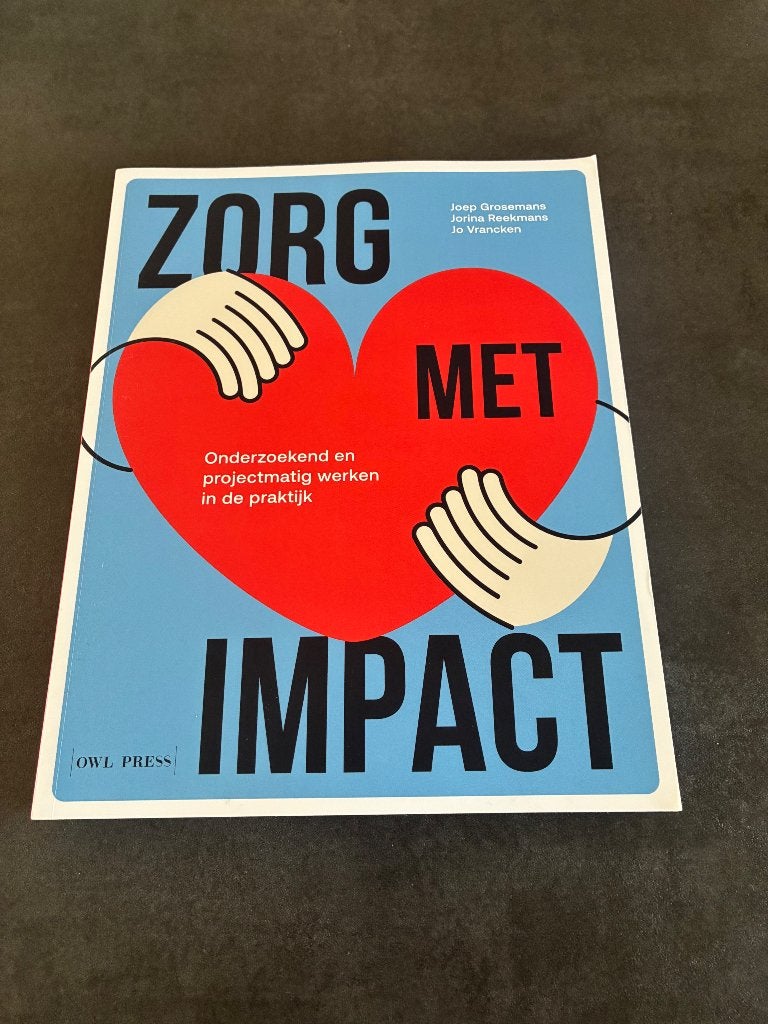 Boek: Zorg met impact, Ophalen of Verzenden, Nieuw