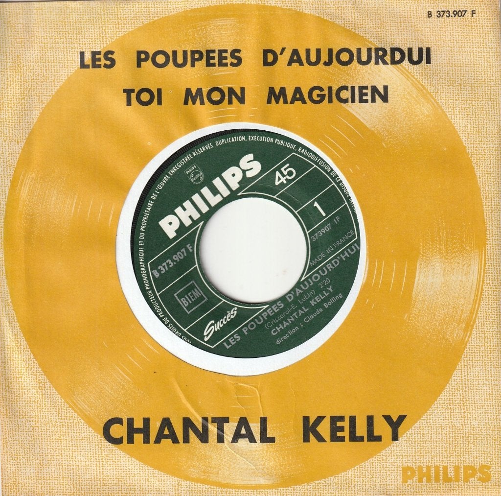 Chantal Kelly - Les poupées d'aujourd'hui, Pressage original, 7 inch, Comme neuf, Pop