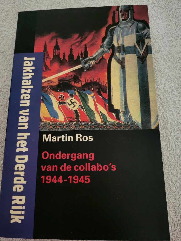 Jakhalzen van de 3de Rijk, ondergang van de collabo's, Ophalen of Verzenden, Zo goed als nieuw, Martin Ros