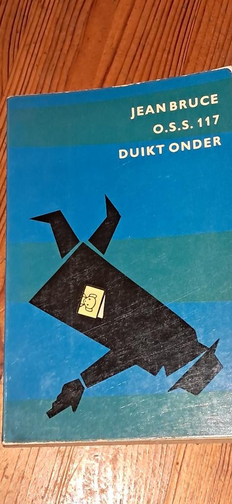 Boek spionage ´O.S.S  117 duikt onder´, Ophalen, Gelezen, Jean Bruce