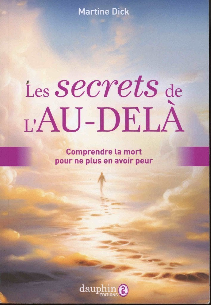 Martine Dick : Les secrets de l'au-delà, Ophalen of Verzenden, Zo goed als nieuw