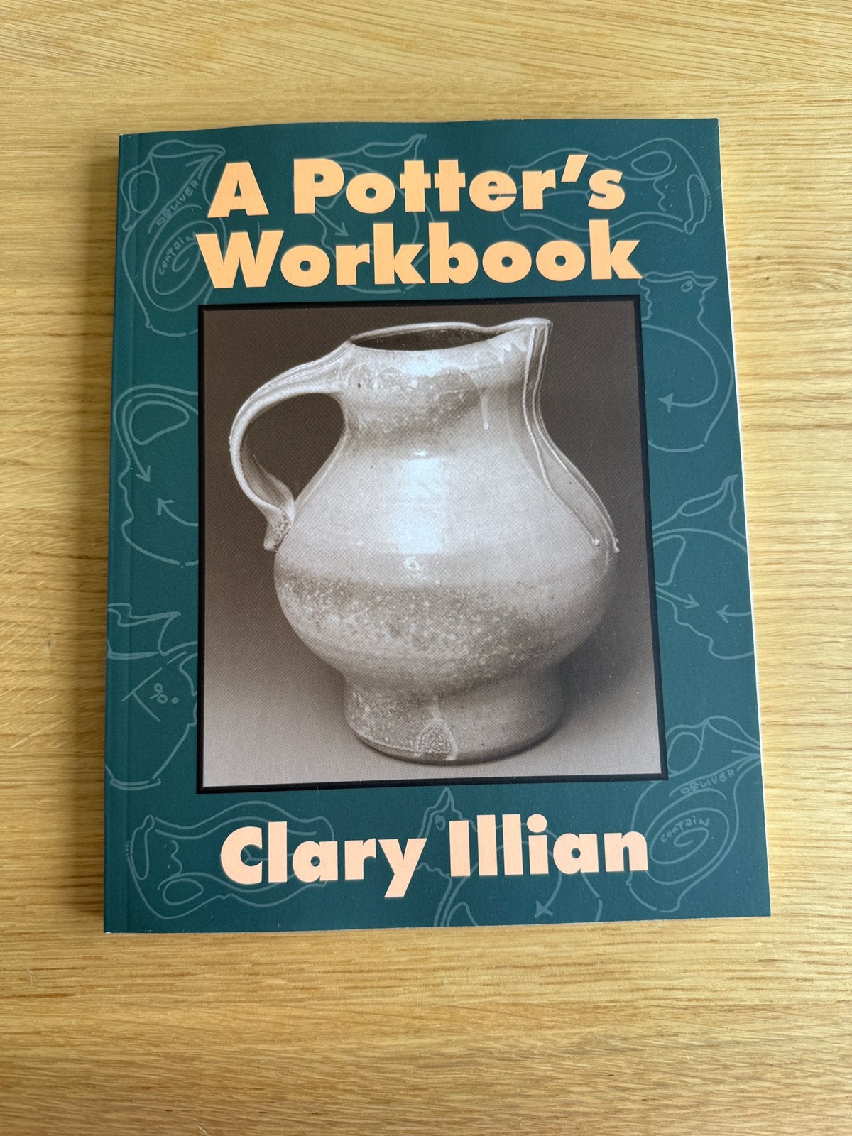 A potter’s workbook van Clary Illian, Ophalen of Verzenden, Zo goed als nieuw