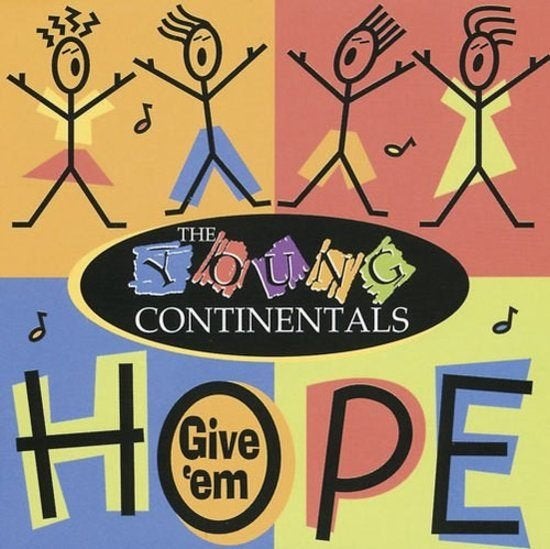 SALE--CD YOUNG CONTINENTALS - Give 'em hope, Verzenden, Gospel