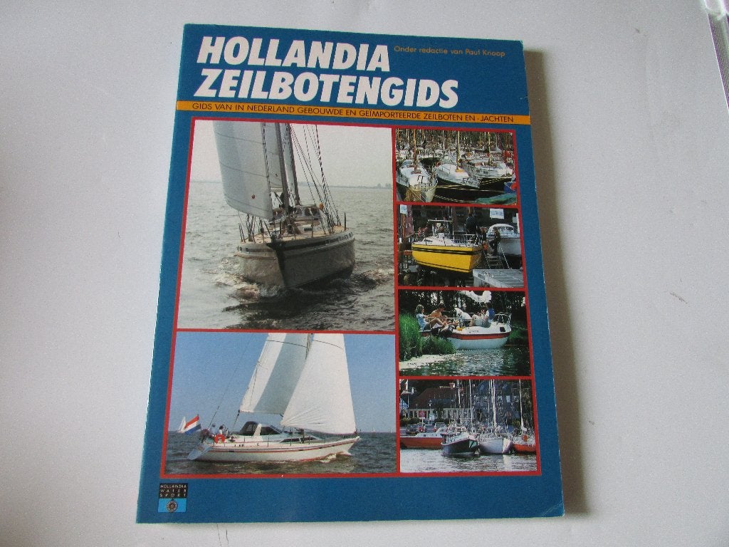 HOLLANDIA ZEILBOTEN en JACHTENGIDS, Zo goed als nieuw, Overige onderwerpen, Paul Knoop, Ophalen of Verzenden