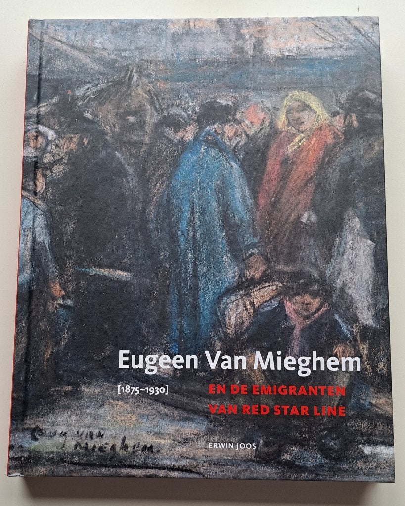 Nieuw kunstboek Eugeen Van Mieghem en de Red Star Line, Ophalen of Verzenden, Schilder- en Tekenkunst, Nieuw, Erwin Joos