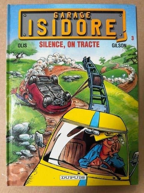 Garage Isidore tome 3 reed, Livres, Enlèvement ou Envoi, Olis et Gilson, Une BD, Comme neuf