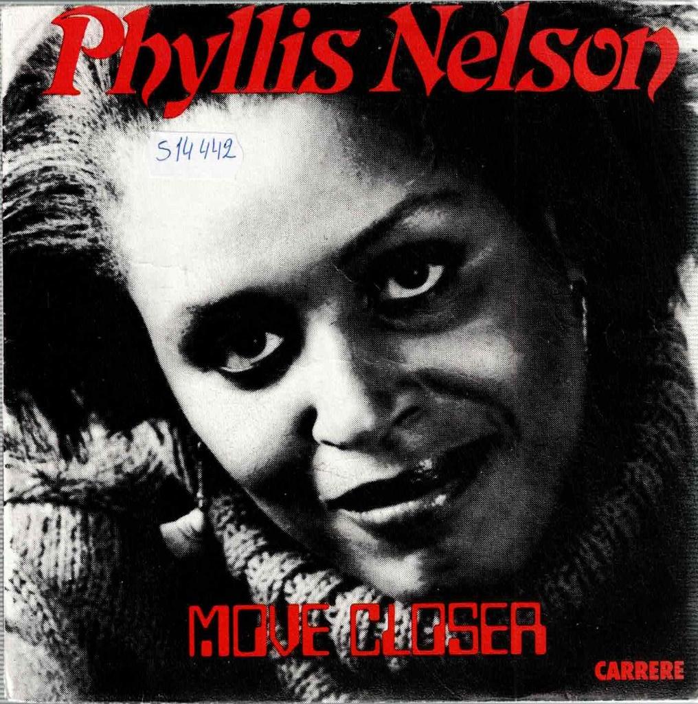 Vinyl, 7"  /  Phyllis Nelson – Move Closer, Ophalen of Verzenden, 1980 - 1989, Overige formaten