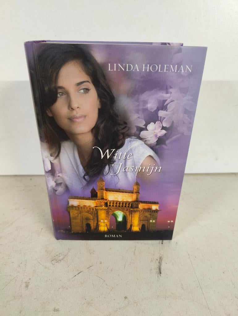 Linda Holeman - Witte jasmijn, Boeken, Ophalen of Verzenden, Zo goed als nieuw
