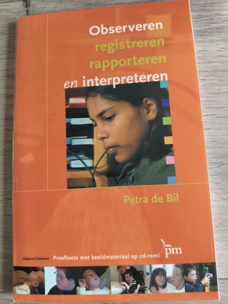 Observeren, registreren rapporteren en interpreteren, Boeken, Ophalen of Verzenden, Petra de Bil