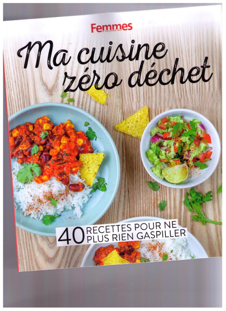 Ma cuisine zéro déchet - Femmes d'aujourd'hui 2021 - NEUF, Enlèvement ou Envoi, Neuf, Collectif