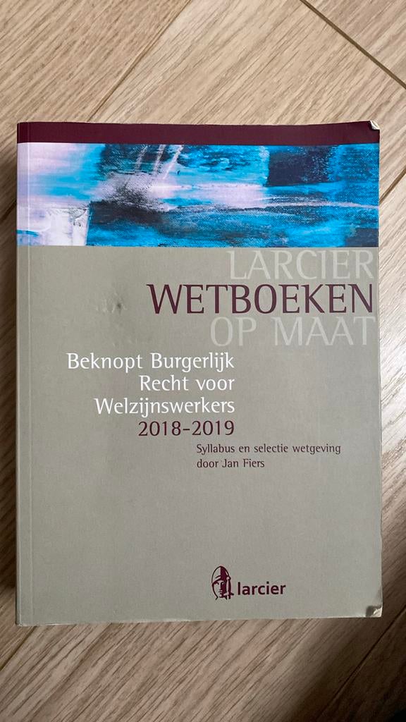 Larcier wetboeken op maat (welzijnswerkers), Ophalen of Verzenden, Zo goed als nieuw, Hoger Onderwijs, Larcier Intersentia