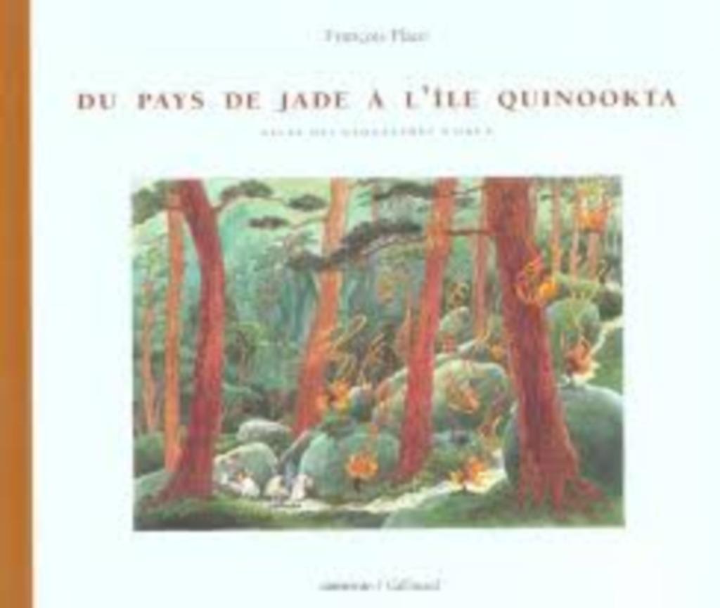 Du pays de jade à l'île Quinookta, François Place, Nieuw, Ophalen of Verzenden, Fictie