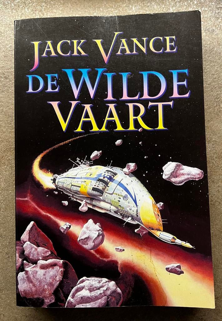 Jack Vance - De wilde vaart, Boeken, Ophalen of Verzenden, Gelezen, Jack Vance
