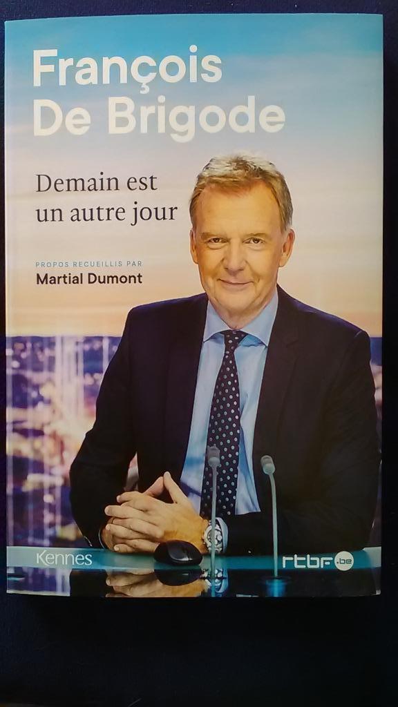 "Demain est un autre jour" François De Brigode (2024) neuf, Livres, Biographies, Neuf, Cinéma, TV et Média, Enlèvement ou Envoi