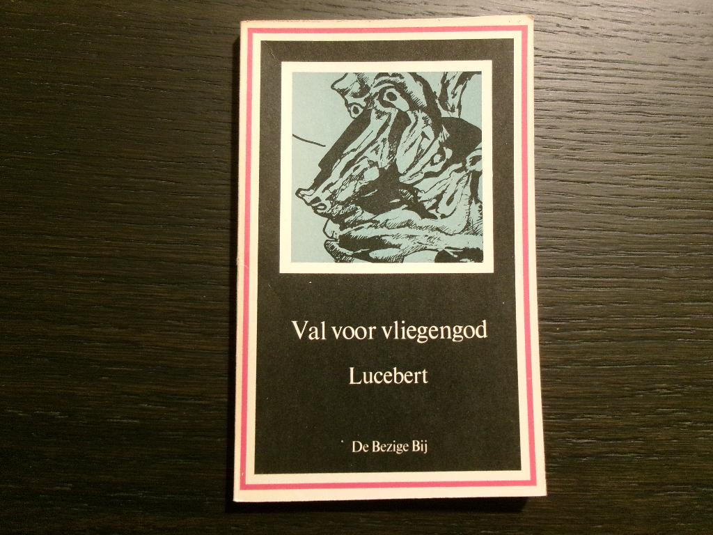 Val voor vliegengod   -Gedichten-   Lucebert, Ophalen of Verzenden