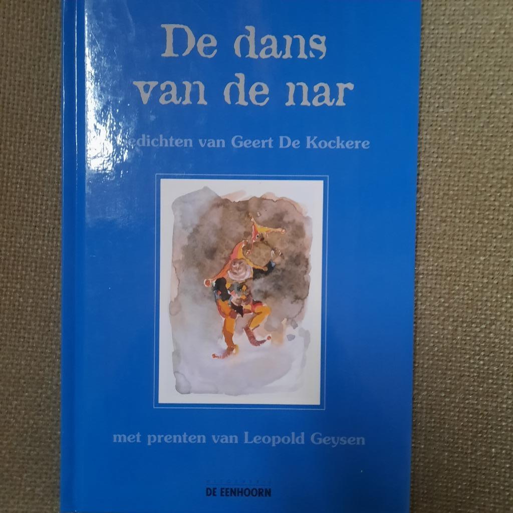 DE DANS VAN DE NAR - GEDICHTEN VAN GEERT DE KOCKERE(10j-12j), Ophalen of Verzenden