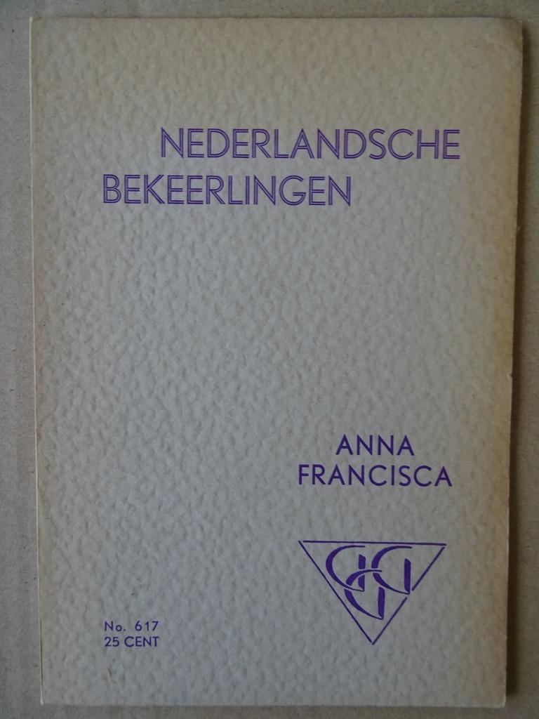 Nederlandsche bekeerlingen Anna Francisca 1941 G.G.G. No 617, Enlèvement ou Envoi, Geert Groote Genootschap