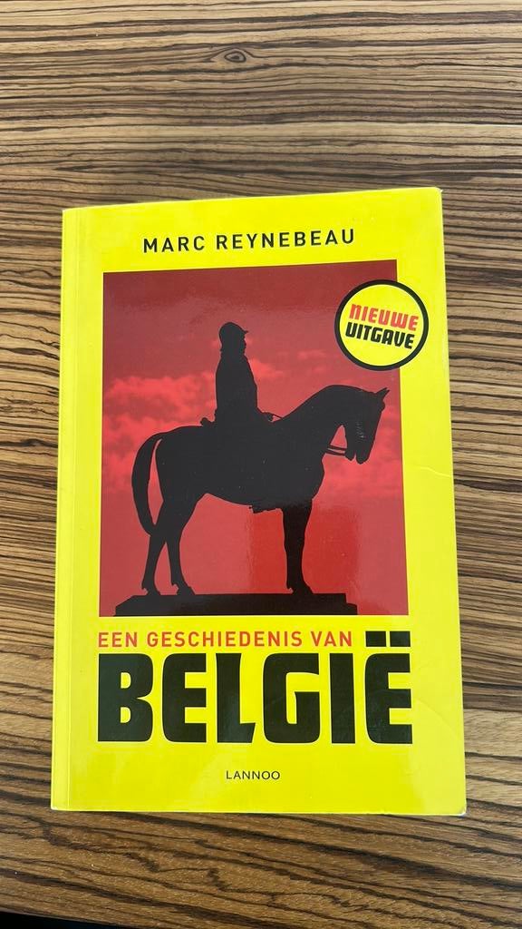 Marc Reynebeau - Een geschiedenis van Belgie, Boeken, Ophalen of Verzenden, Marc Reynebeau
