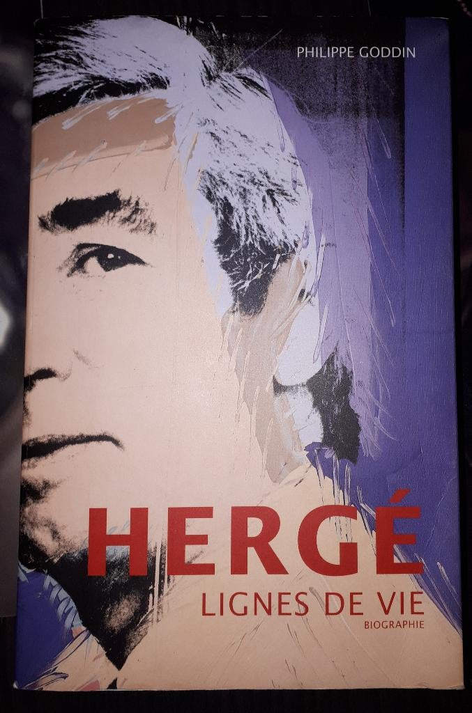 Biographie Hergé - Ligne de vie, Neuf, Philippe GODDIN, Enlèvement, Art et Culture