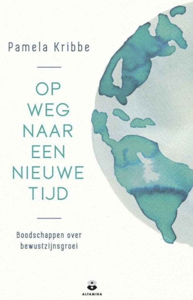 Op weg naar een nieuwe tijd, Pamela Kribbe, Boeken, Esoterie en Spiritualiteit, Zo goed als nieuw, Verzenden