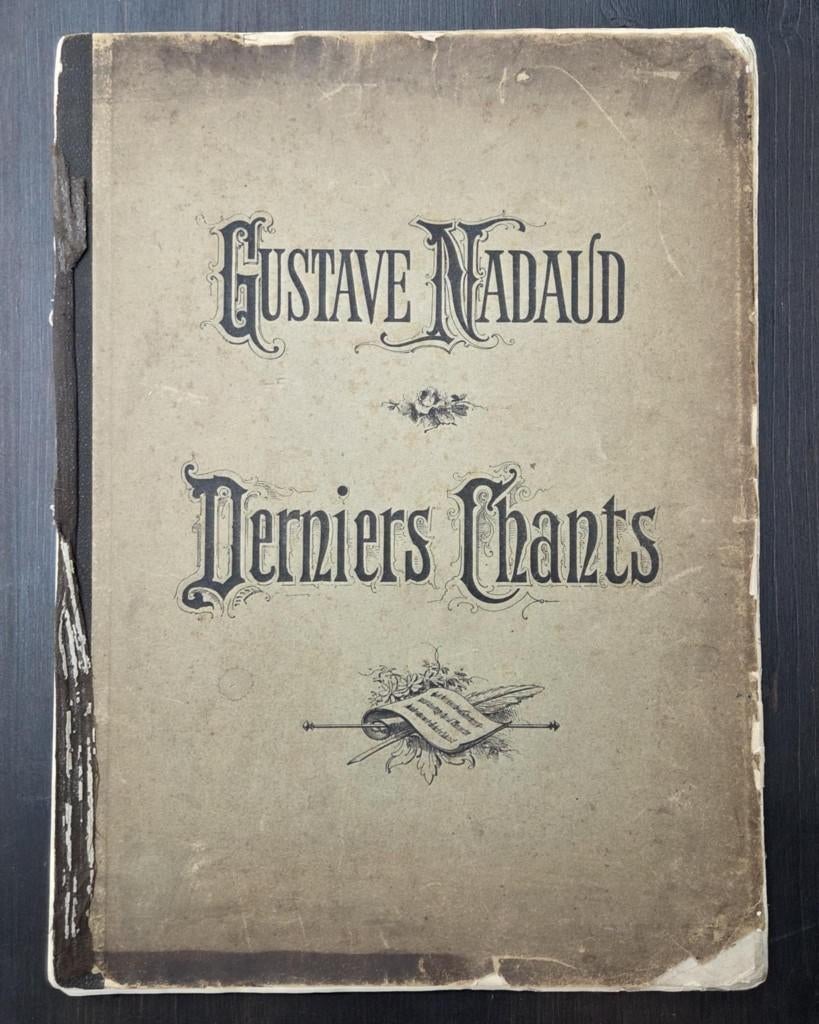 Gustave Nadaud Derniers Chants partitions 19ème - rare !, Enlèvement ou Envoi, Général