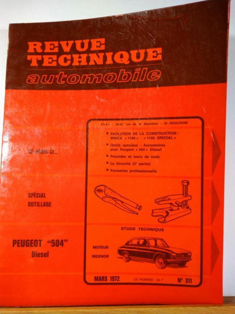 RTA - Peugeot 504 - Simca 1100 - n311, Autos : Divers, Modes d'emploi & Notices d'utilisation, Envoi