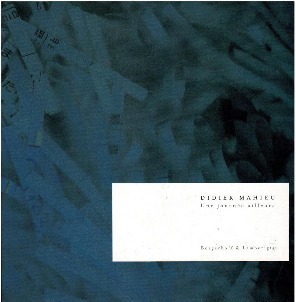Une journée ailleurs - Didier Mahieu - 1999, Livres, Enlèvement ou Envoi, Utilisé