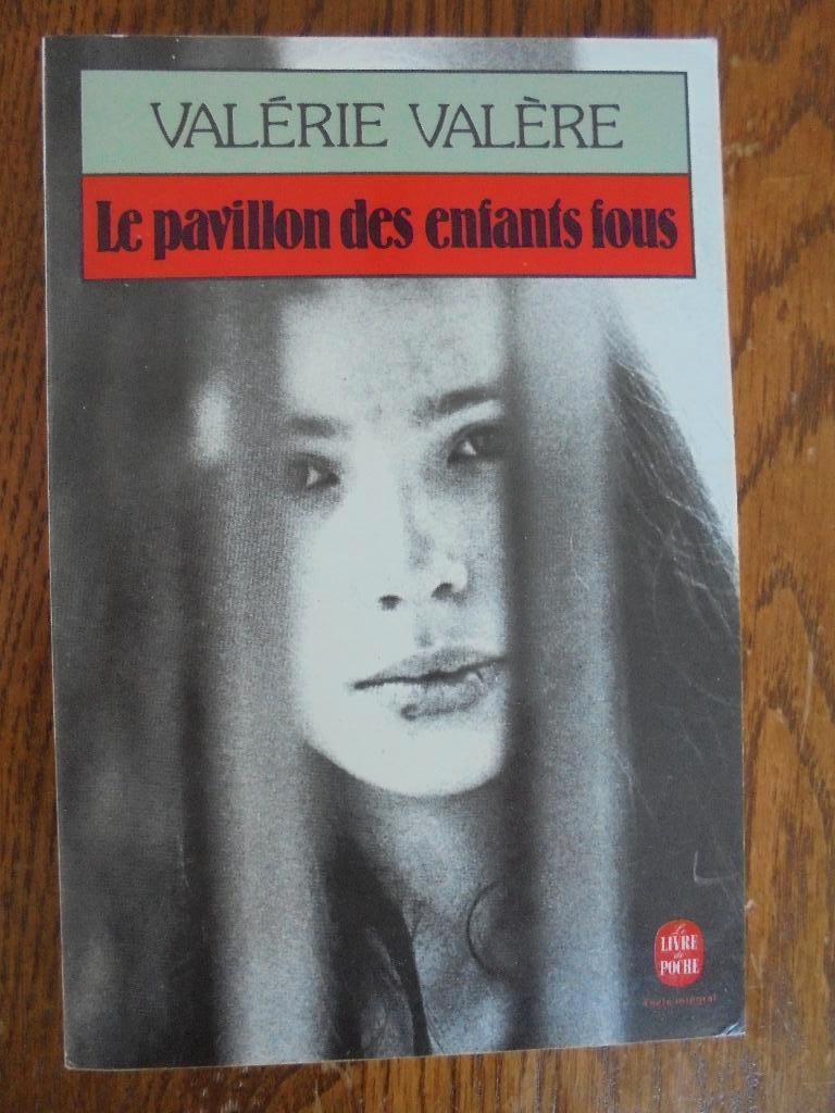 Het paviljoen van gekke kinderen Valérie Valère, Boeken, Gelezen, Overige, Ophalen of Verzenden, Valérie Valère
