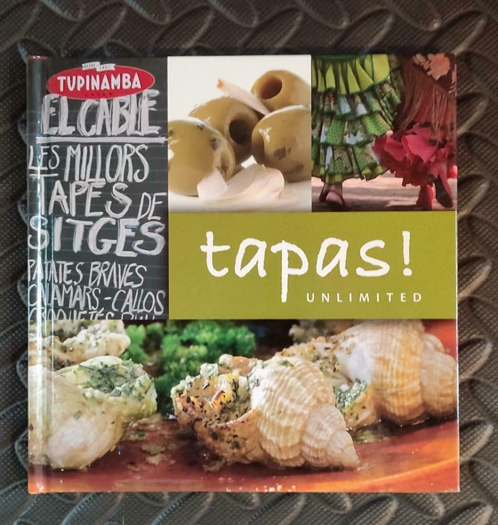 Receptenboekje: Tapas Unlimited (2007), Enlèvement ou Envoi, Utilisé, Europe, Tapas, Snacks et Dim Sum