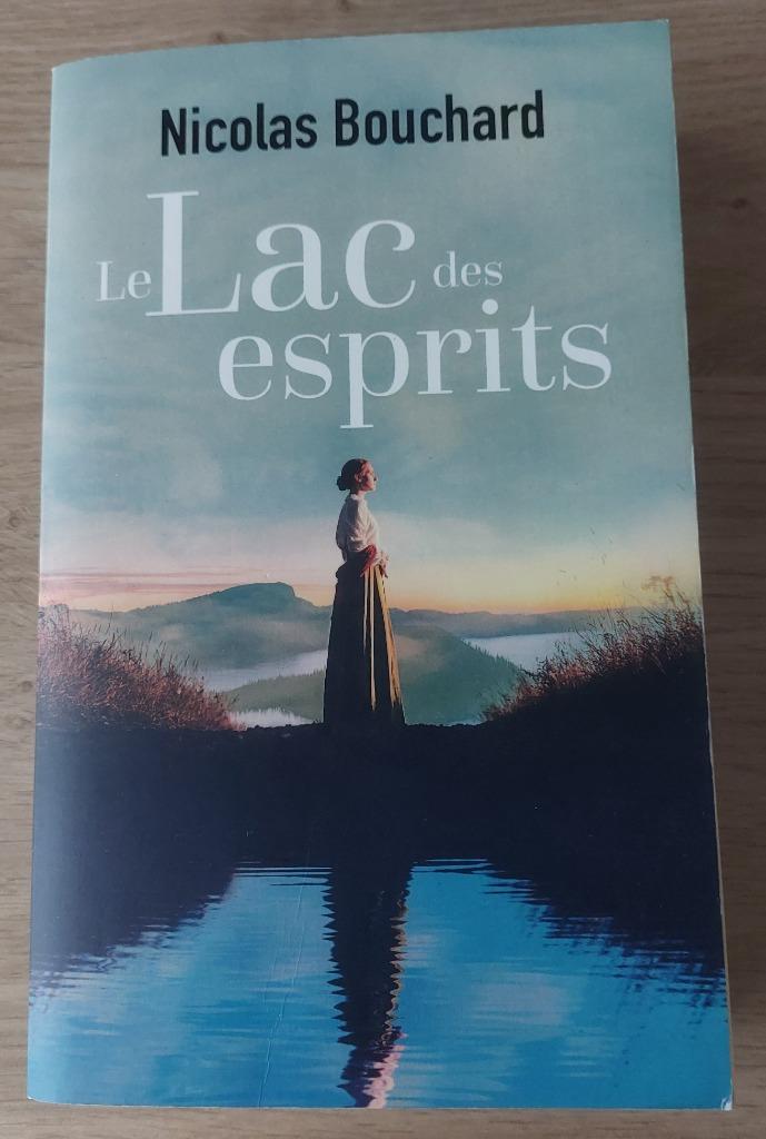 Nicolas Bouchard - Le lac des esprits, Neuf, Nicolas Bouchard, Enlèvement ou Envoi, Europe autre