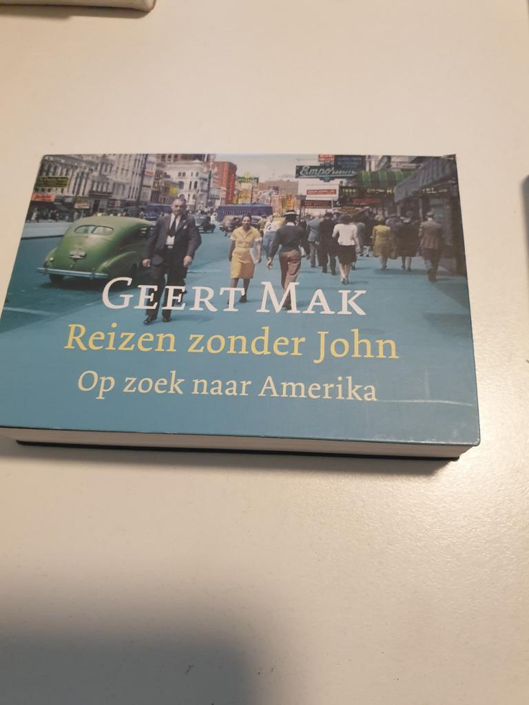 Geert Mak - Reizen zonder John DWARSLIGGER NR 189, Boeken, Literatuur, Zo goed als nieuw, Nederland, Ophalen of Verzenden