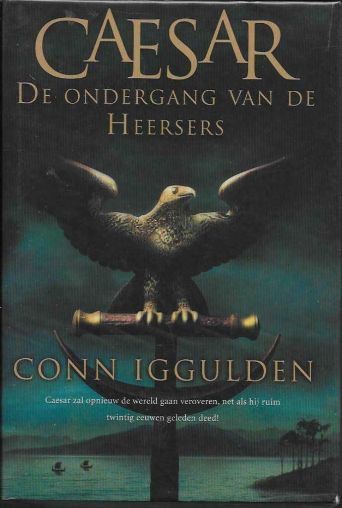 de ondergang van de heersers (735f), Boeken, Ophalen of Verzenden, Nieuw, Conn iggulden