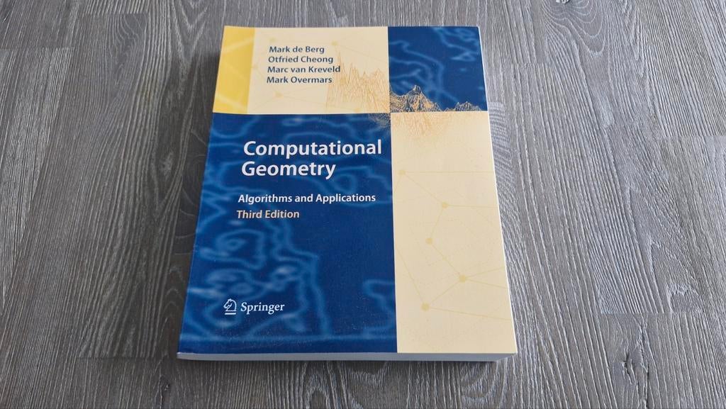 Computional geometry - algorithms and applications, Enlèvement ou Envoi, Comme neuf, Autres sujets/thèmes, Springer; mark de berg; otfried cheong; et al.