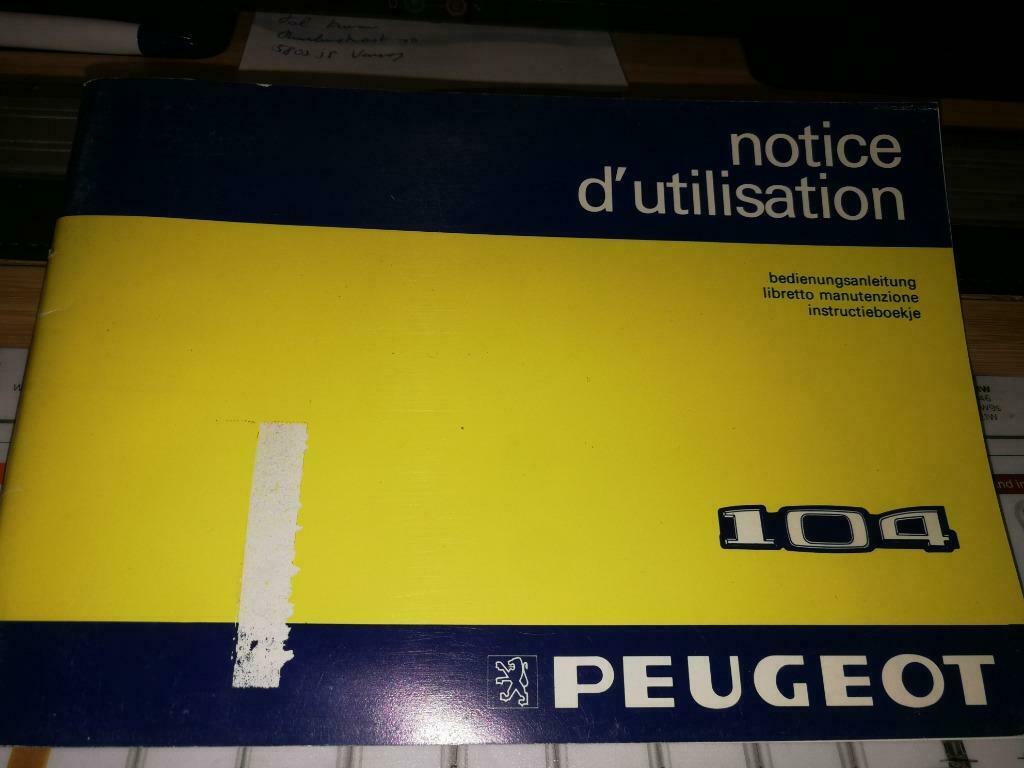 PEUGEOT 104 Handleiding Notice, Autos : Divers, Modes d'emploi & Notices d'utilisation, Enlèvement ou Envoi