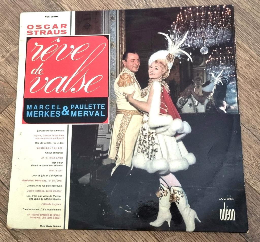 Vinyl 33 t Rêve de Valse O. Strauss M.Merkes et P.. Merval, Enlèvement ou Envoi
