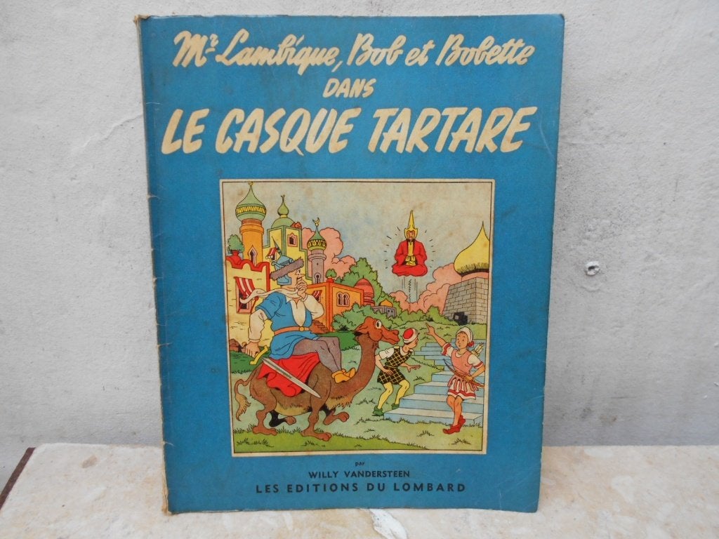 BOB ET BOBETTE-LE CASQUE TARTARE 1955 1ère édition, Enlèvement ou Envoi