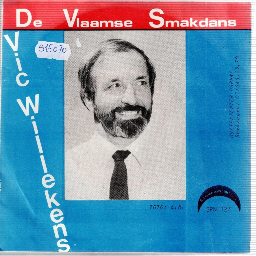 Vinyl, 7"  /  Vic Willekens – De Vlaamse Smakdans /...., Ophalen of Verzenden, 7 inch, Overige typen
