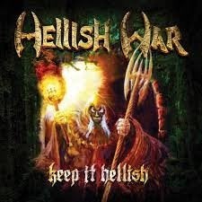 HELLISH WAR - KEEP IT HELLISH, CD & DVD, Heavy metal, Enlèvement ou Envoi, Comme neuf, Album