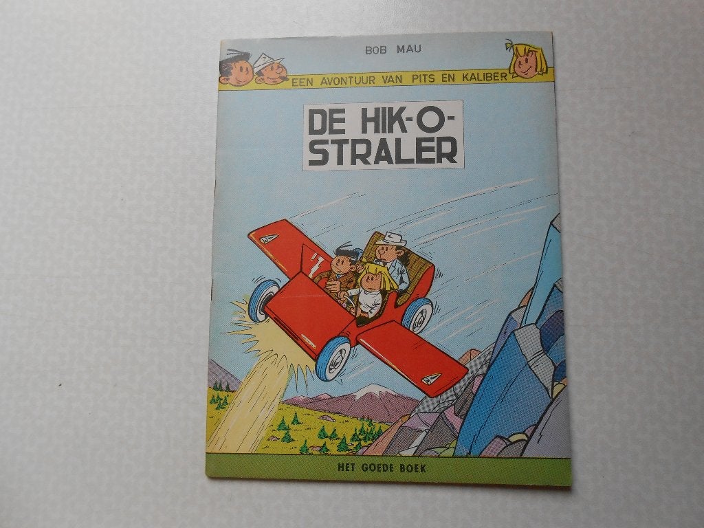 Pits en kaliber 1 de hik-o-straler 1ste dr 1961 Het goede bo, Boeken, Stripverhalen, Bob Mau, Eén stripboek, Ophalen of Verzenden