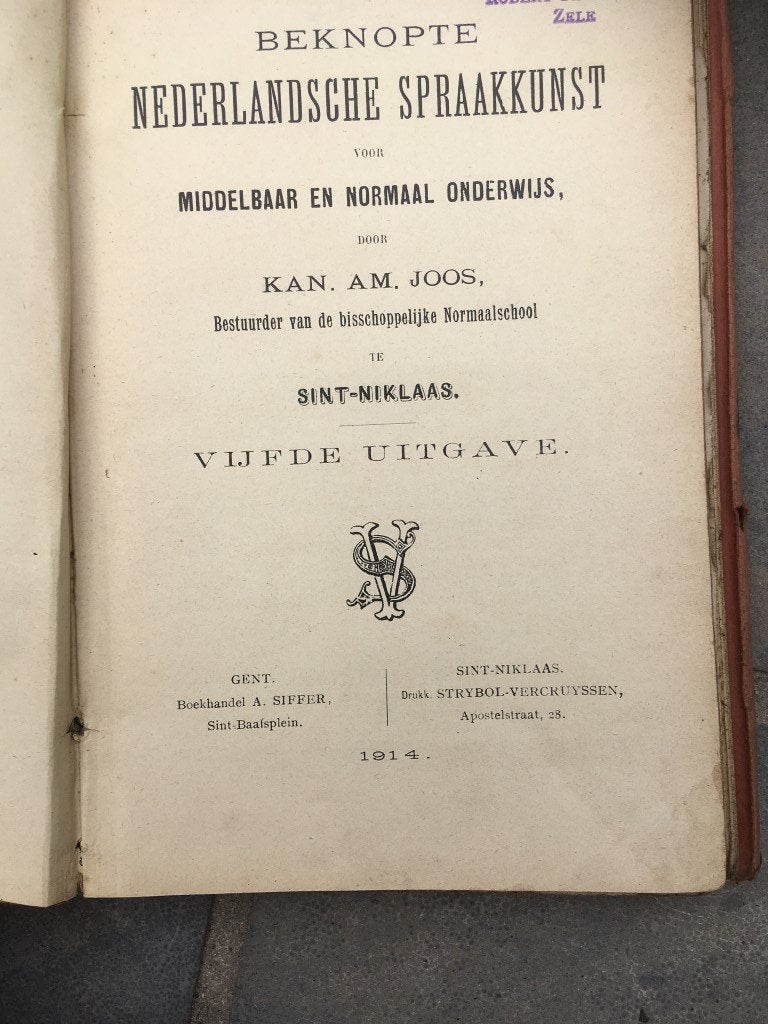 Beknopte Nederlandse spraakkunst - Kan. Am. Joos – 1914, Antiek en Kunst, Antiek | Boeken en Manuscripten, Ophalen of Verzenden