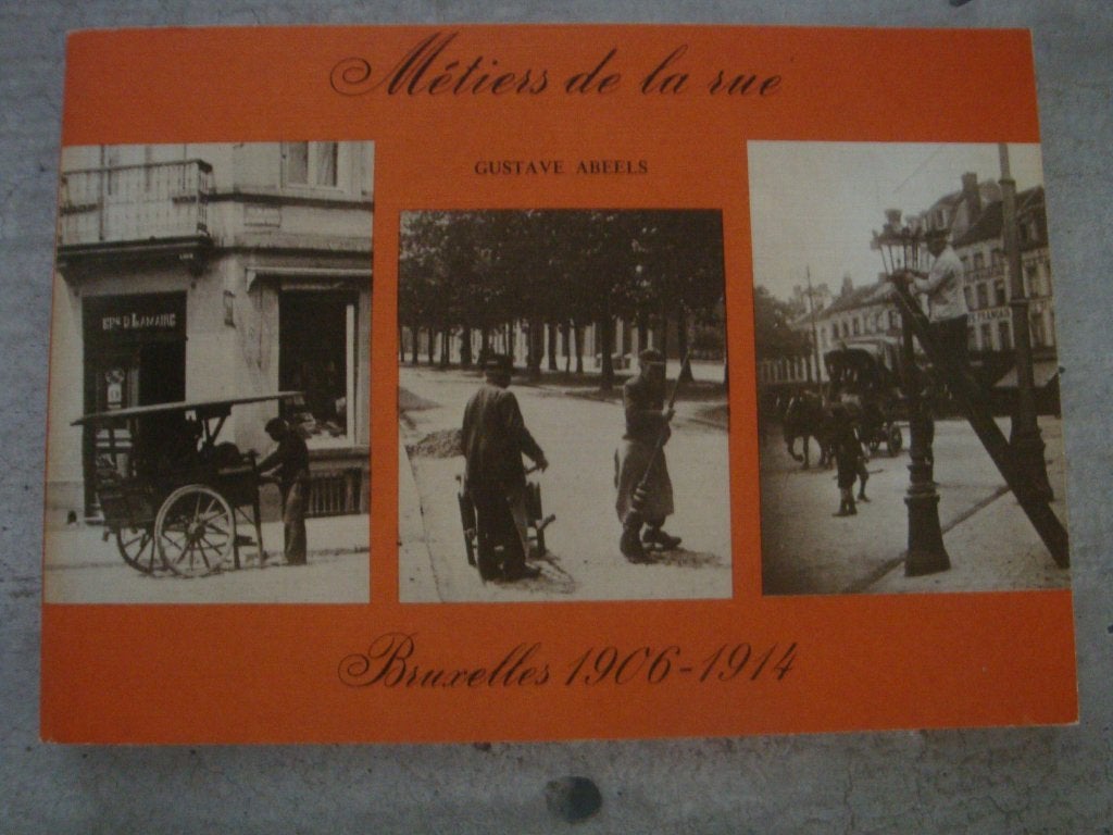 METIERS DE LA RUE BRUXELLES 1906-1914, Enlèvement ou Envoi, Utilisé