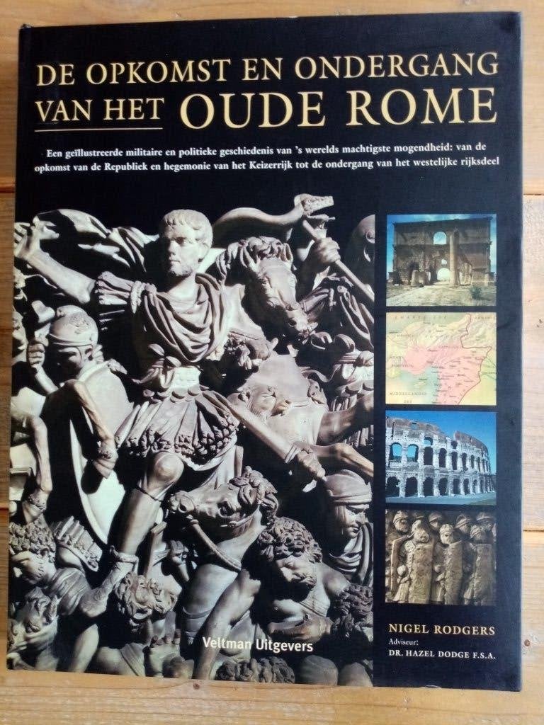 De opkomst en ondergang van het Oude Rome, Boeken, 14e eeuw of eerder, Nigel Rodgers, Europa, Ophalen of Verzenden