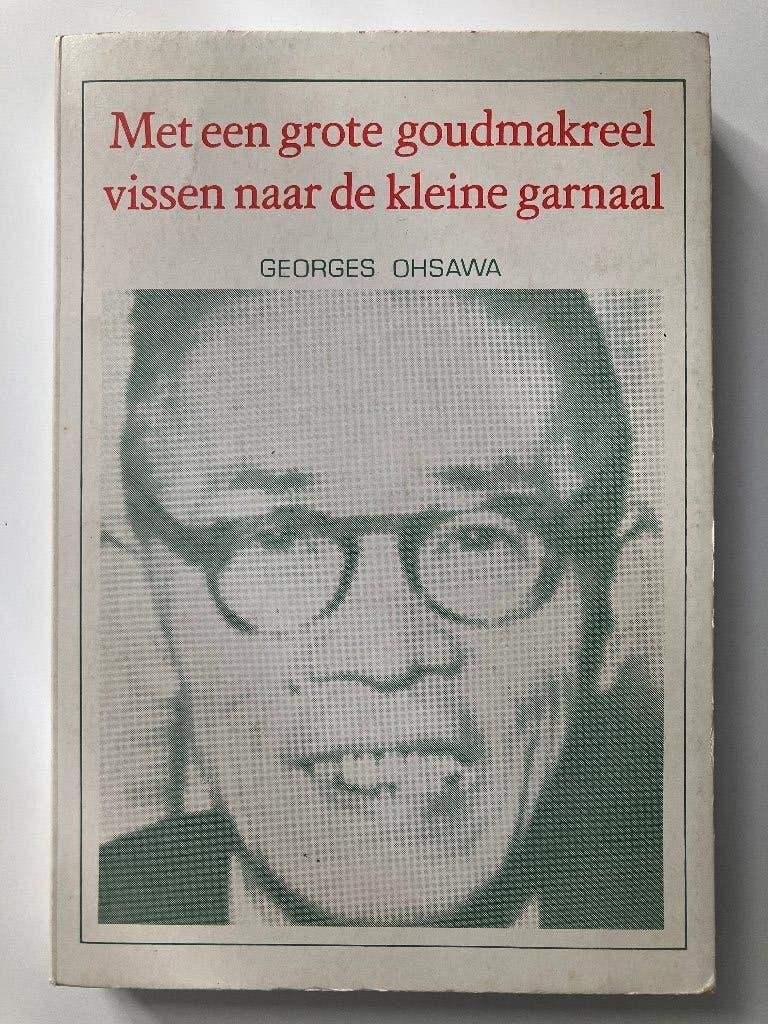 Georges Ohsawa - Met een grote goudmakreel vissen..., Enlèvement